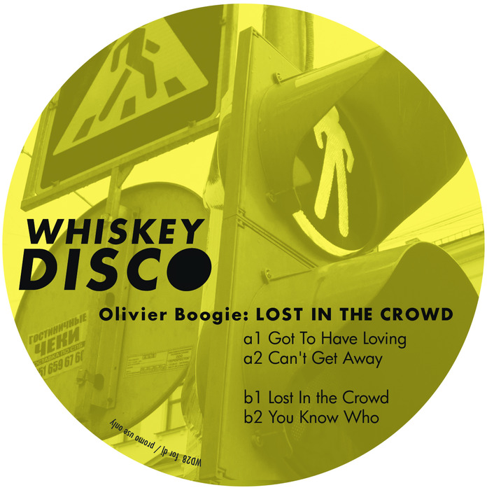 Olivier Boogie - Lost In The Crowd EP