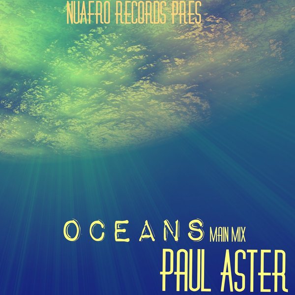 Paul Aster - Oceans