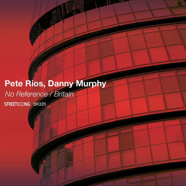 Pete Rios & Danny Murphy - No Reference - Britain