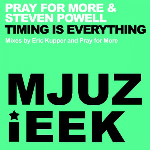 00-Pray For More & Steven Powell-Timing Is Everything-2015-