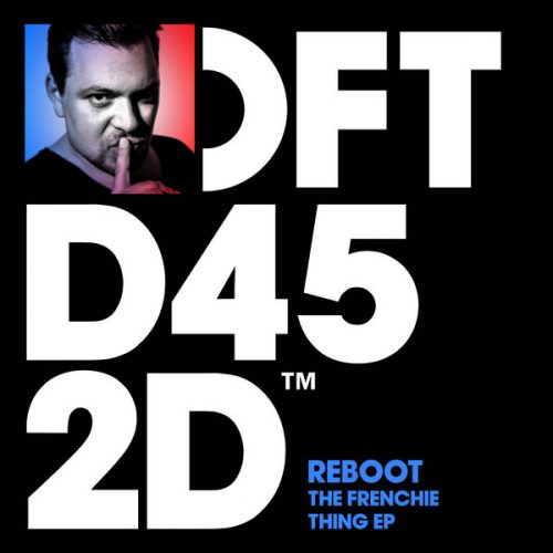 00-Reboot-The Frenchie Thing EP-2015-