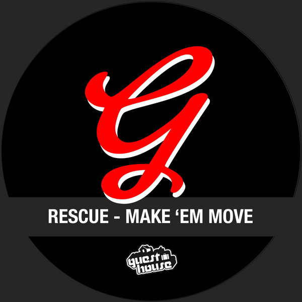 Rescue - Make 'em Move