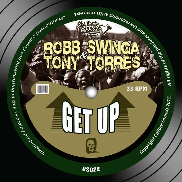 Robb Swinga & Tony Torres - Get Up