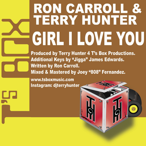 Ron Carroll & Terry Hunter - Girl I Love You