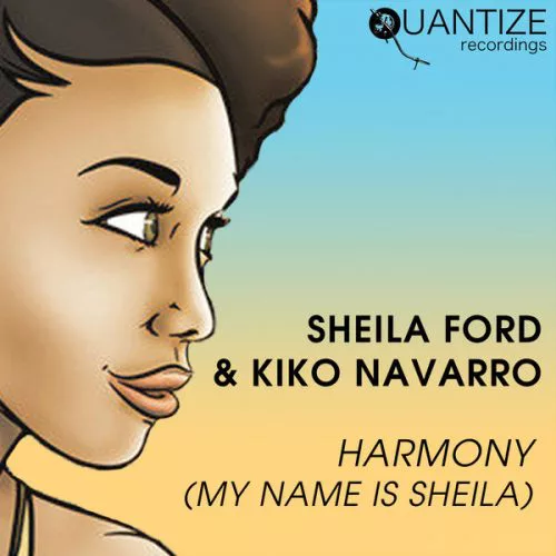 00-Sheila Ford & Kiko Navarro-Harmony (My Name Is Sheila)-2015-