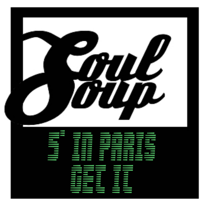 Soulsoup - 5 In Paris - Get It