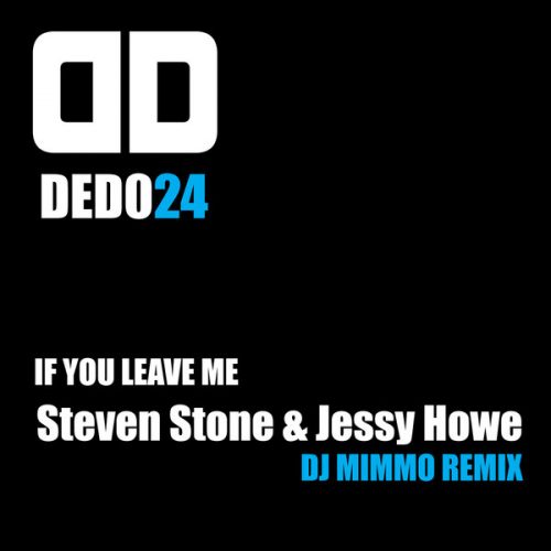 00-Steven Stone & Jessy Howe-If You Leave Me-2015-