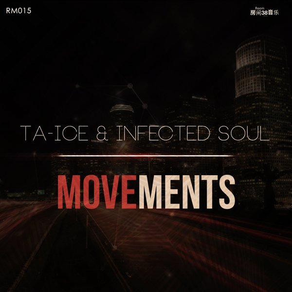 Ta-Ice & Infected Soul - Movements