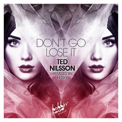 00-Ted Nilsson-Don't Go Lose It-2015-
