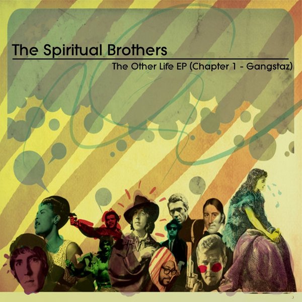 The Spiritual Brothers - The Other Life EP Chapter 1 Gangstaz