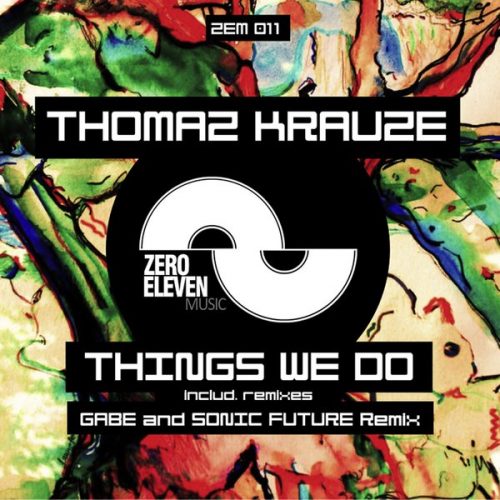 00-Thomaz Krauze-Things We Do-2015-
