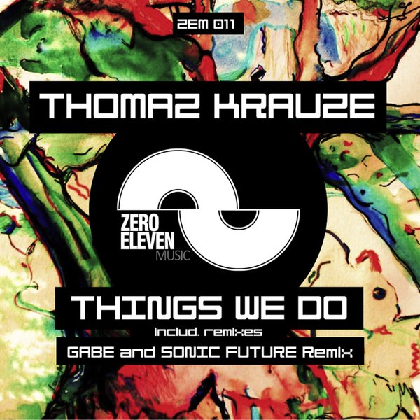 Thomaz Krauze - Things We Do