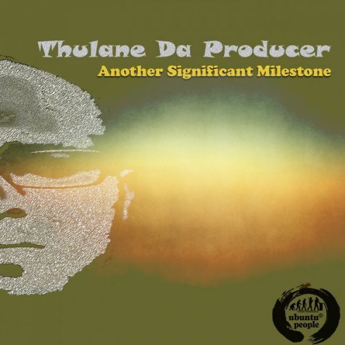 00-Thulane Da Producer-Another Significant Milestone-2015-