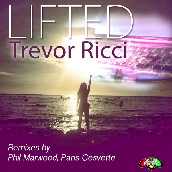 Trevor Ricci - Lifted
