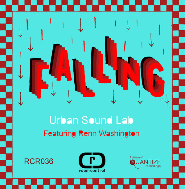 Urban Sound Lab feat. Renn Washington - Falling