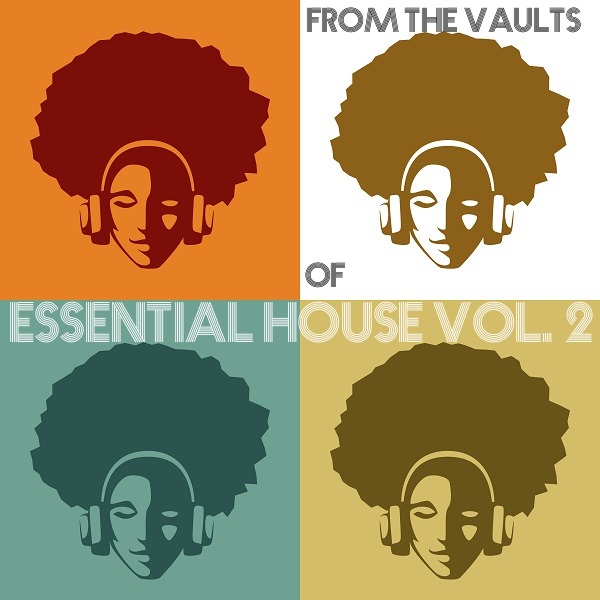 VA - From The Vaults Of Essential House Vol. 2