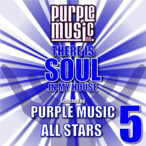 VA - There Is Soul In My House - Purple Music All Stars 5