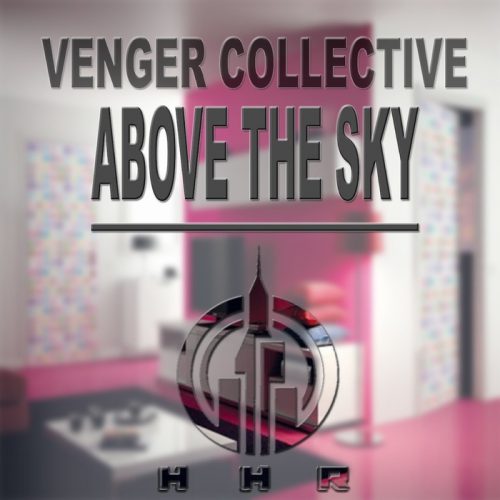00-Venger Collective-Above The Sky (remixes)-2015-