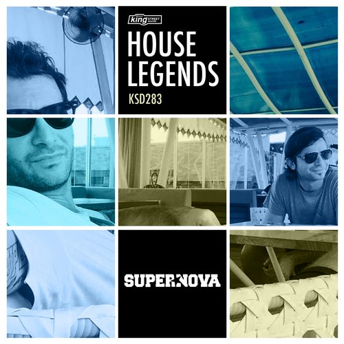 House Legends Supernova (Beatport Edition) [King Street Sounds]