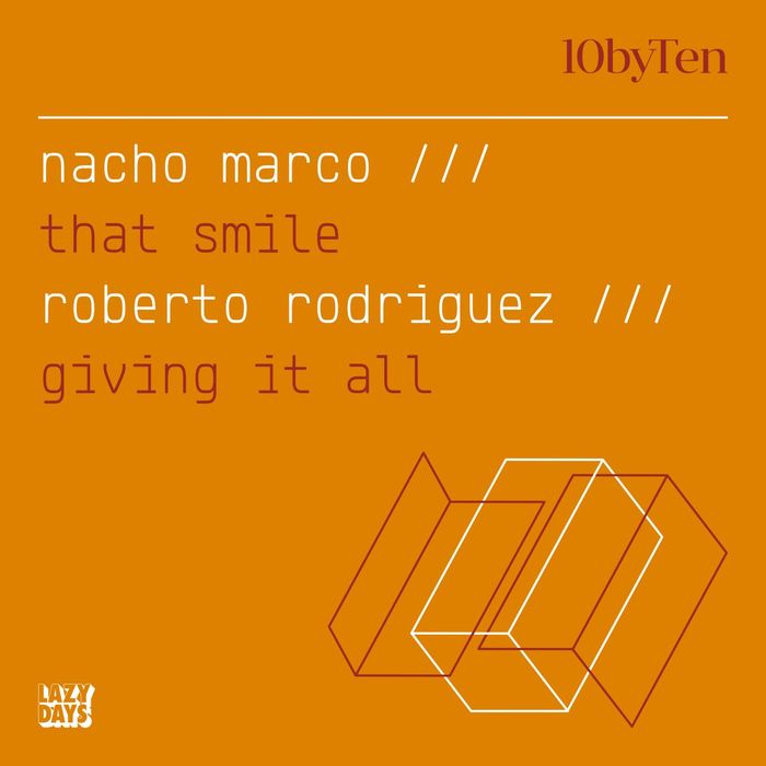 Nacho Marco & Roberto Rodriguez - 10 By Ten 02 (LZD050)