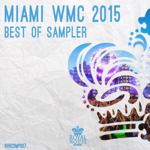 VA - Miami WMC 2015 Best Of Sampler (2015)