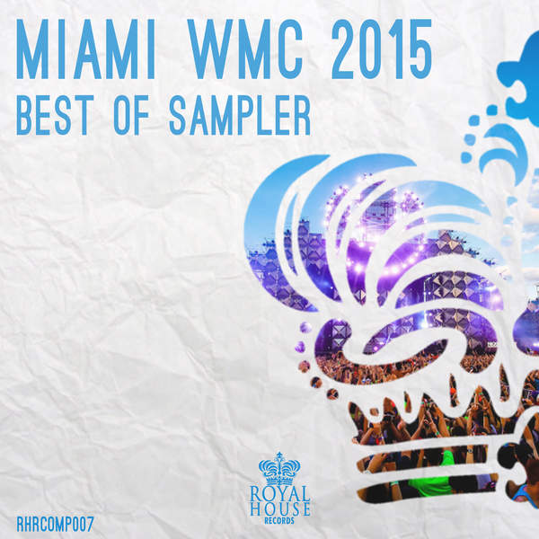 VA - Miami WMC 2015 Best Of Sampler
