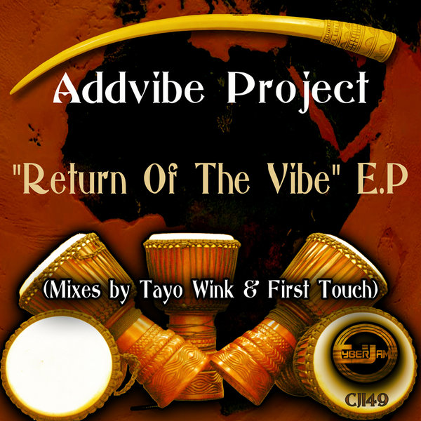 Addvibe - Return Of The Vibe E.P