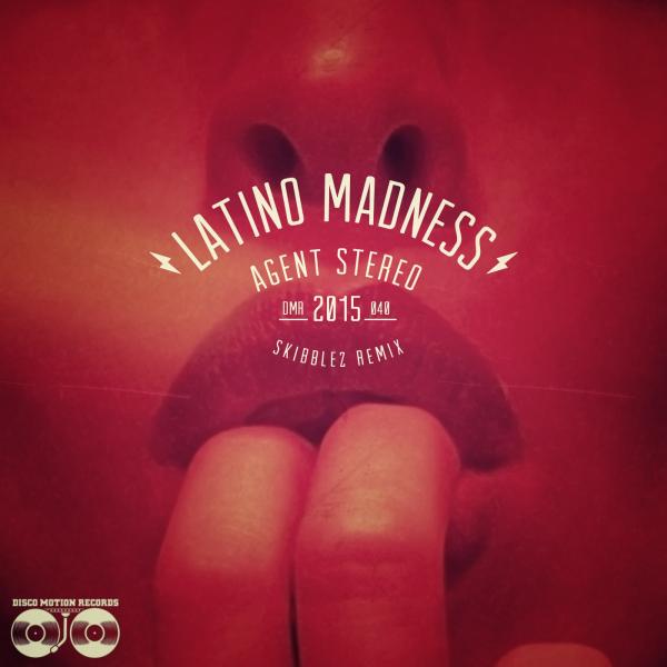 00-Agent Stereo-Latino Madness-2015-