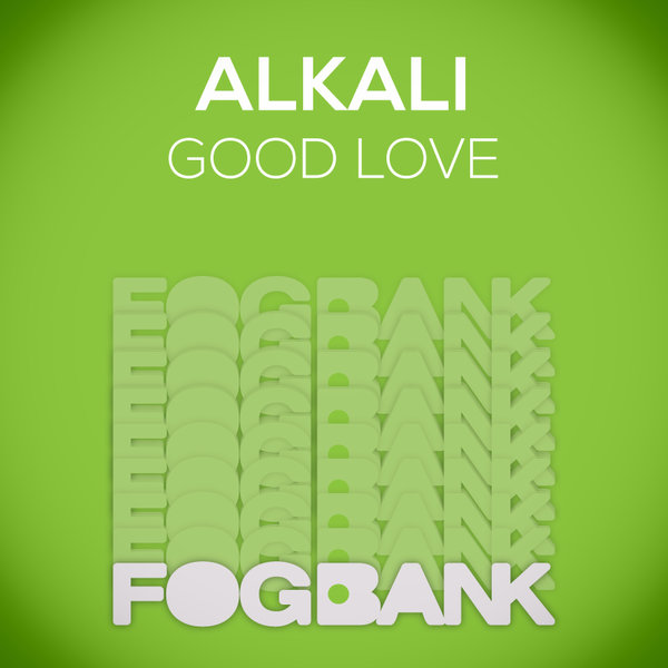 Alkali - Good Love