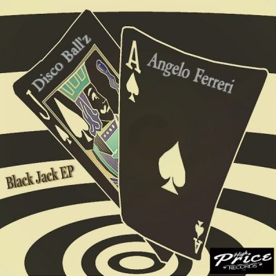00-Angelo Ferreri & Disco Ball'z-Black Jack EP-2015-
