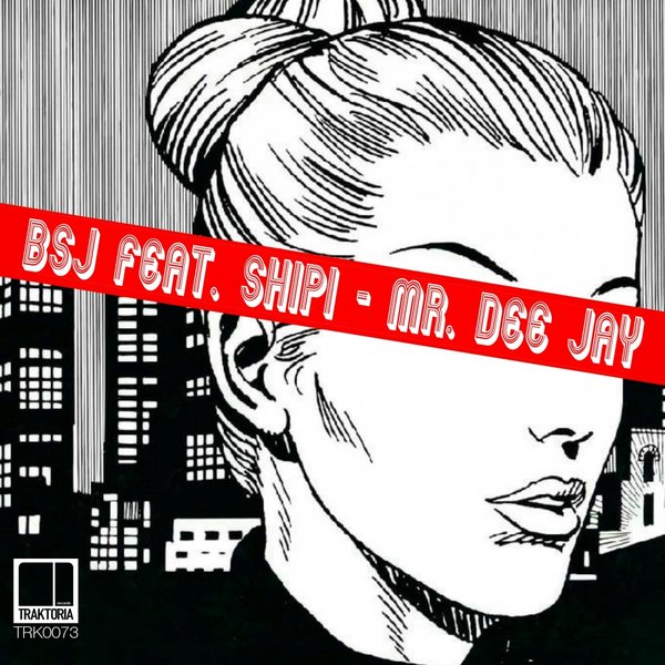 00-BSJ Ft Shipi-Mr. Dee Jay-2015-