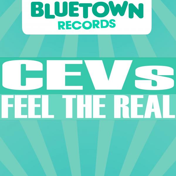 Cevs - Feel The Real