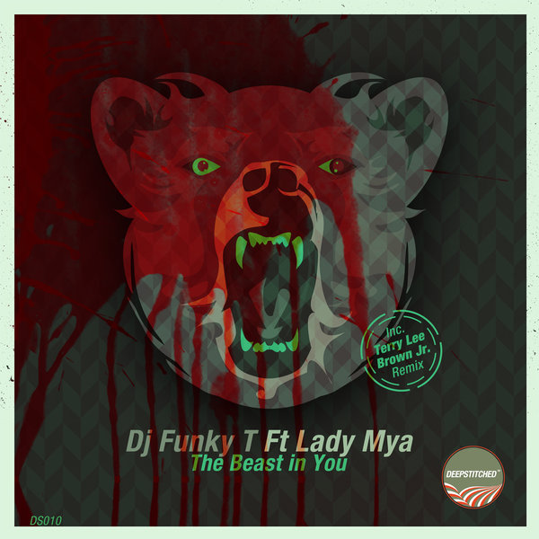 DJ Funky T Ft Lady Mya - The Beast In You
