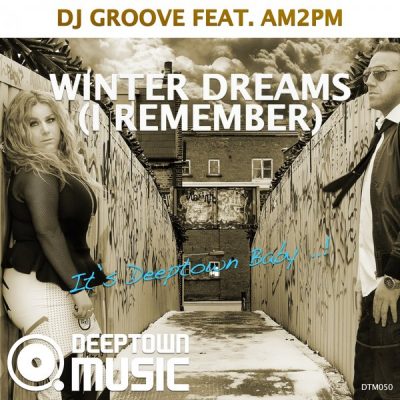 00-DJ Groove & AM2PM-Winter Dreams (I Remember)-2015-