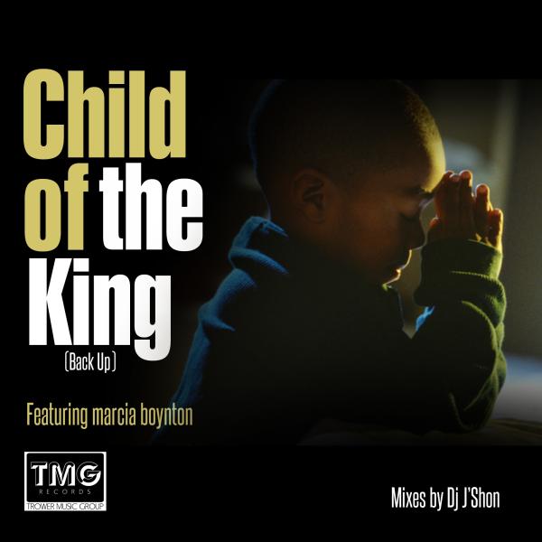 DJ Jshon Ft Marcia Boynton - Child Of The King (Back Up)