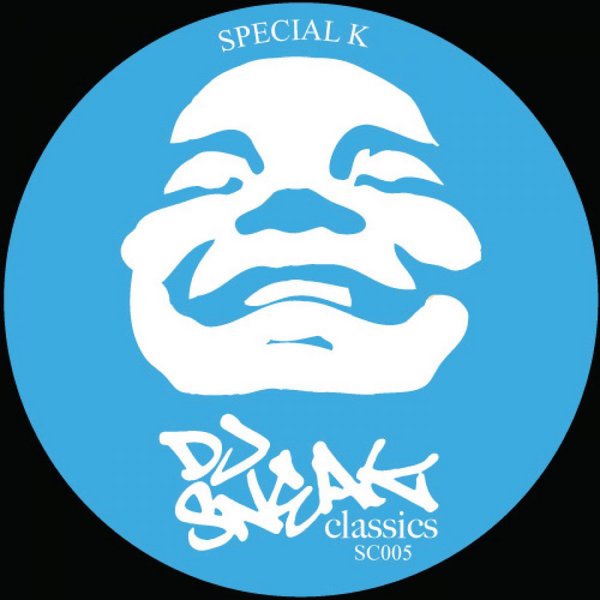 DJ Sneak - Special K Remixes