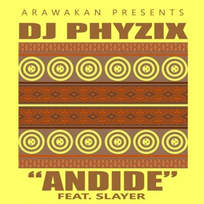00-Dj Phyzix Ft Slayer-Andide-2015-