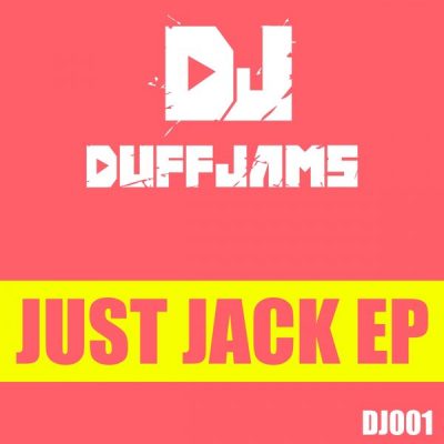 00-Duffer-Just Jack EP-2015-