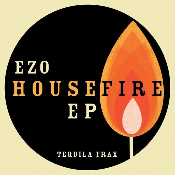 Ezo - Housefire EP