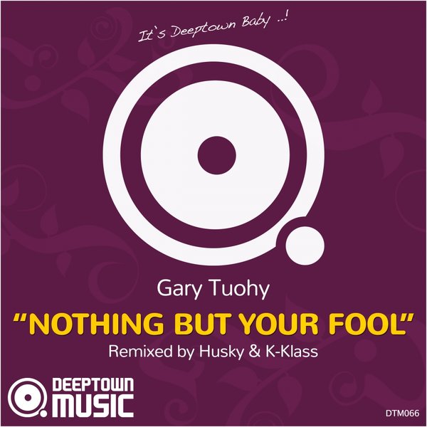 00-Gary Tuohy-Nothing But Your Fool -2015-