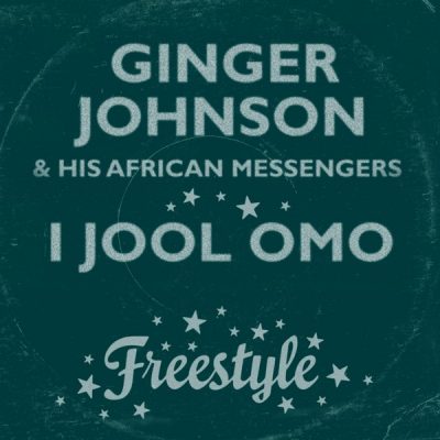 00-Ginger Johnson and His African Messengers-I Jool Omo-2015-