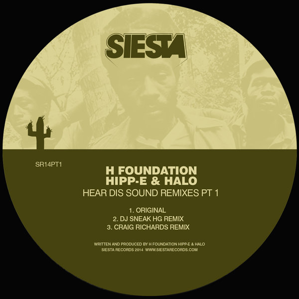 H Foundation Hipp-E & Halo - Hear Dis Sound Remixes PT 1