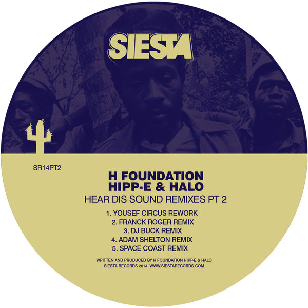 H Foundation Hipp-E & Halo - Hear Dis Sound Remixes PT 2