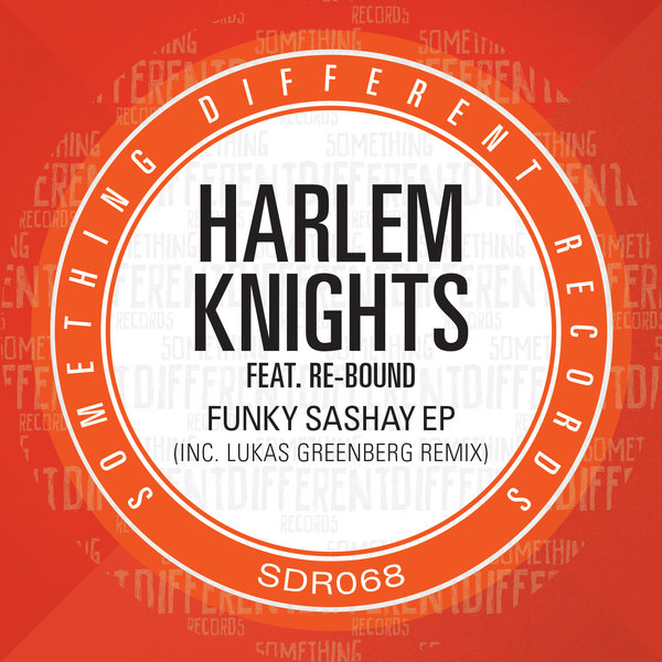 Harlem Knights Ft Re-Bound - Funky Sashay EP