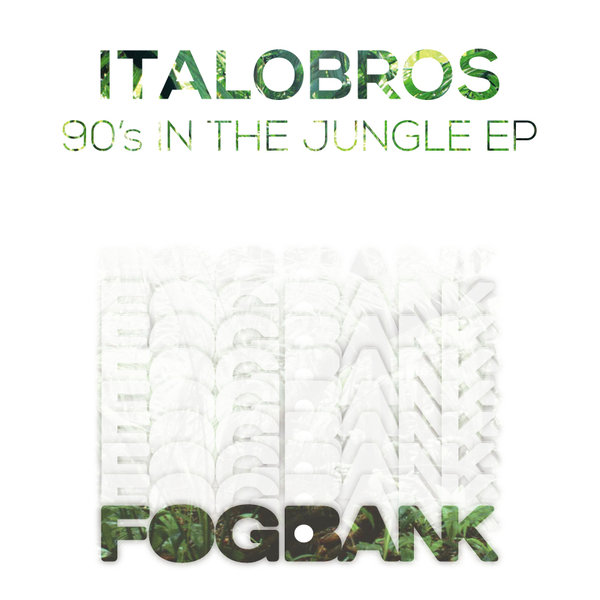 Italobros - 90's In The Jungle EP