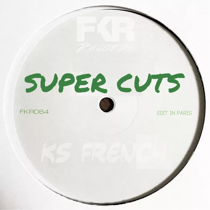 KS French - Super Cuts EP