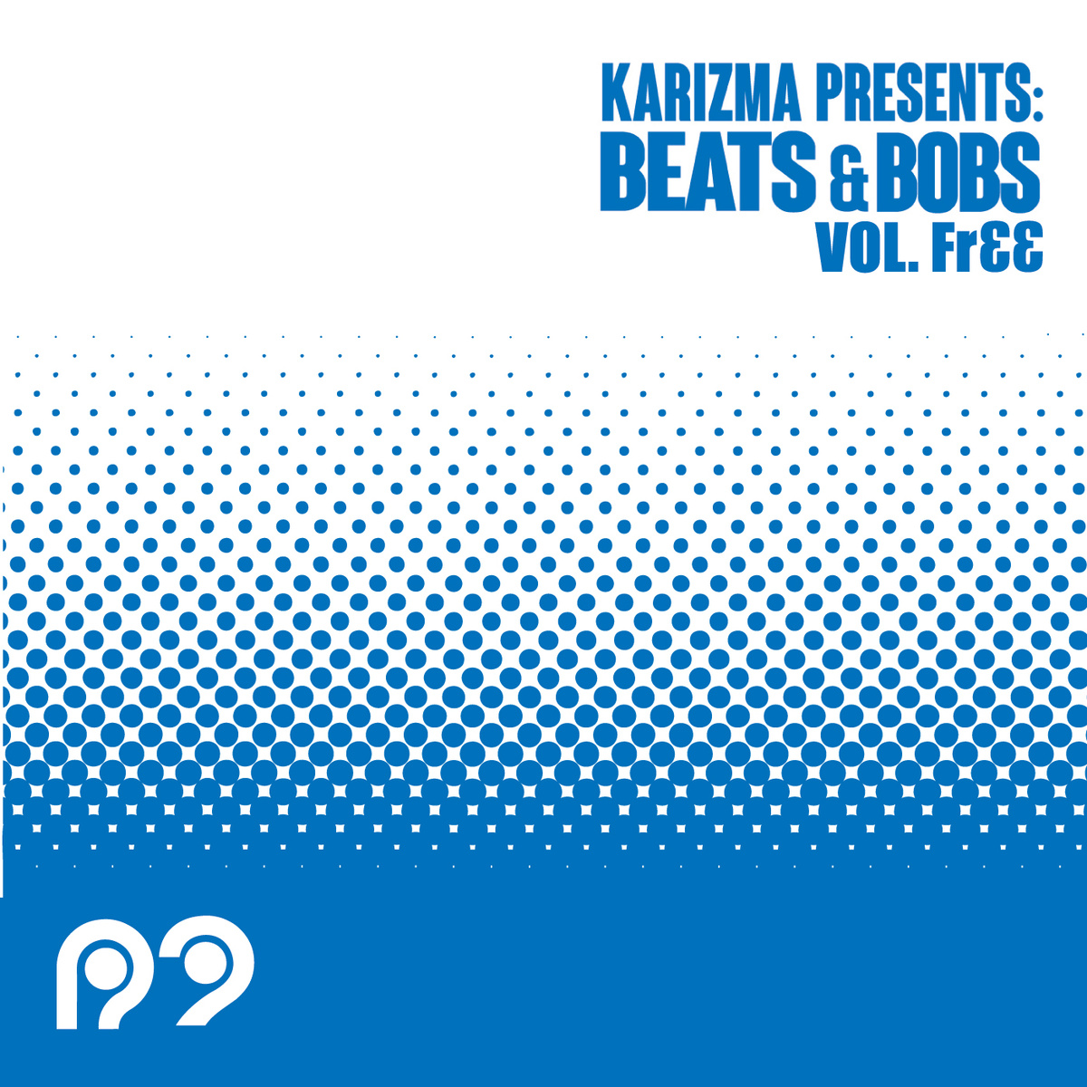 Karizma - Beats & Bobs Vol. FR33