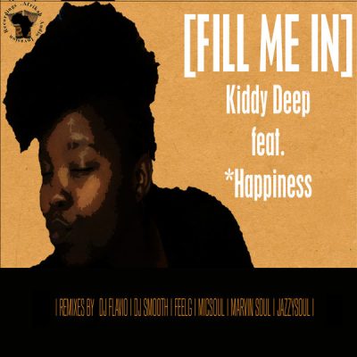 00-Kiddy Deep & Happiness-Fill Me In-2015-