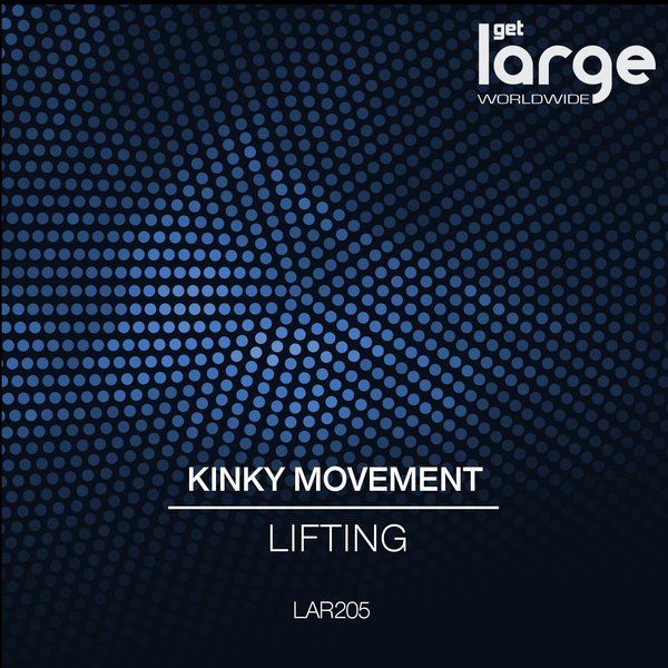 Kinky Movement - Lifting