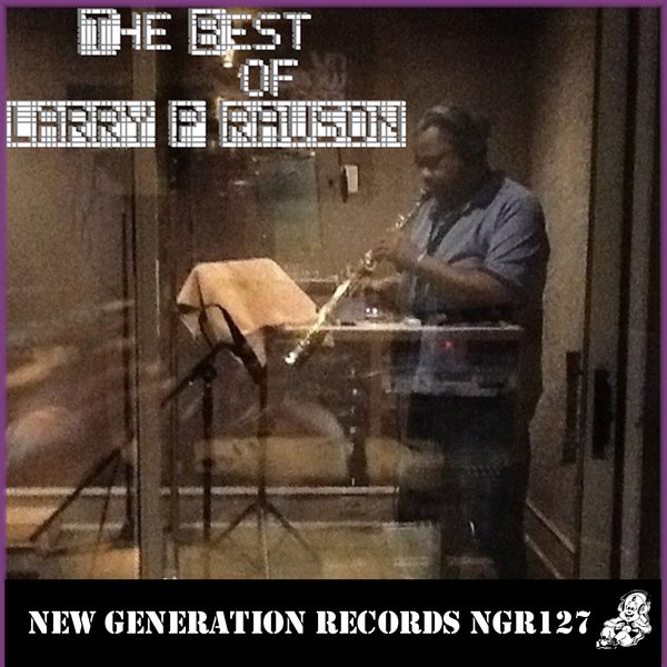 Larry P. Rauson - The Best Of
